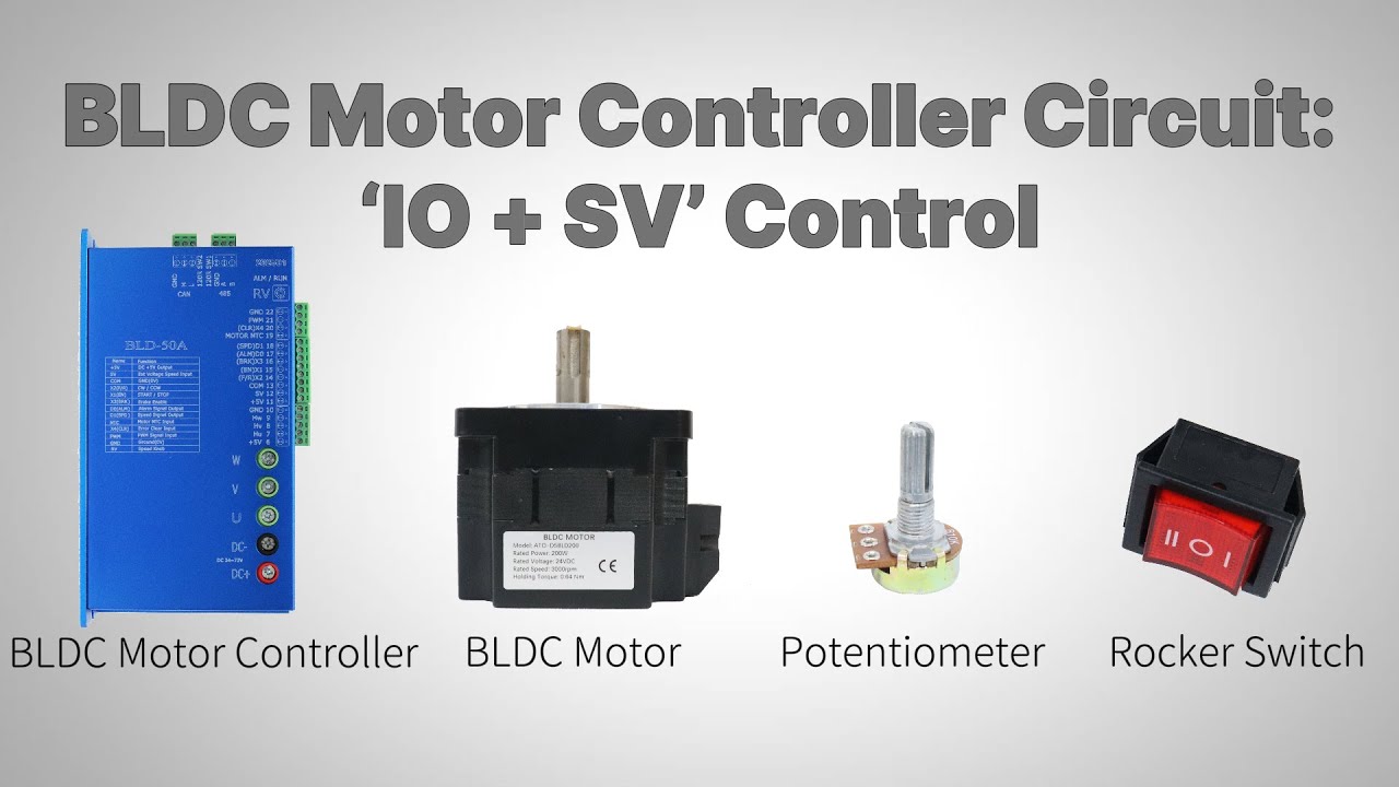 BLDC Motor Controller Circuit: ‘IO + SV’ Control 