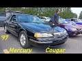 7 30 23 A &#39;97 MERCURY COUGAR WITH 43,000 KM SEEN AT GRANBY QUEBEC SHOW