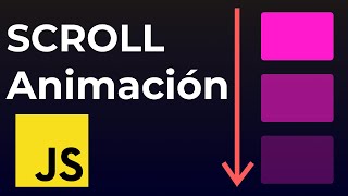 Animación al hacer SCROLL [JS + CSS] - Intersection Observer.