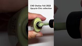 CND Shellac “Upcycle Chic” Collection. Fall 2023
