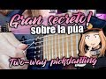 EL GRAN SECRETO SOBRE LA PÚA! | TWO-WAY PICKSLANTING! en español!