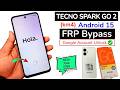 Tecno Spark Go 2 Google/FRP Bypass Android 15 | Tecno KM4 FRP Unlock 2026 | New Easy Method