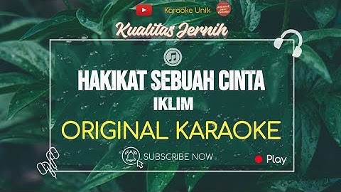 Iklim - Hakikat Sebuah Cinta Karaoke