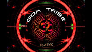 Dj ATeK - Goa Tribe 2ॐ24 ★_01