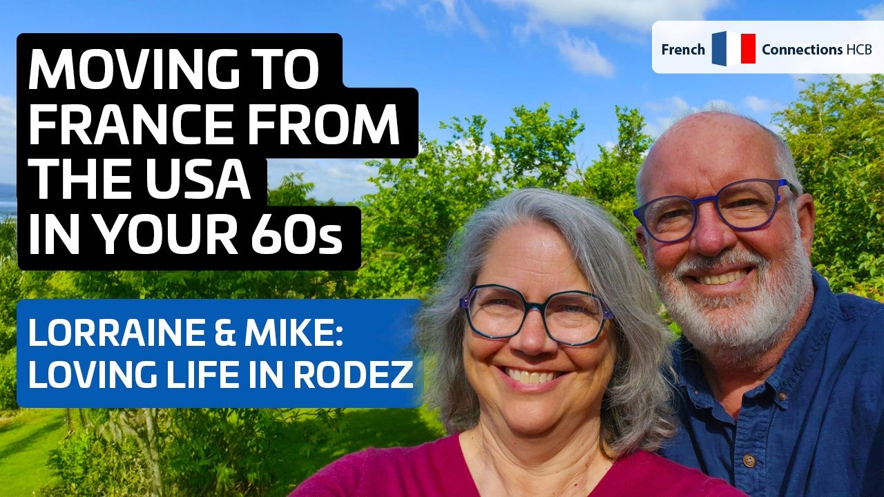Why this American couple moved to France at 60 & made a dream life in Rodez