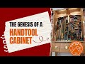 The genesis of a handtool cabinet