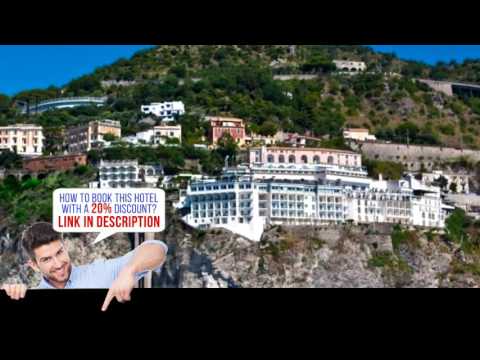 Lloyd's Baia Hotel, Vietri Sul Mare, Italy HD review