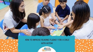 How To Improve Reading Fluency For A Child With Autism