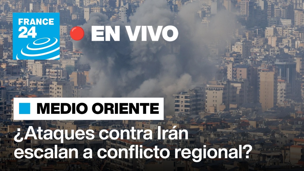 🔴 En vivo: ¿De los ataques contra Irán a un conflicto regional?