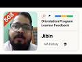 508 | Jibin | Learner Feedback I MA History I Orientation Program | Kerala's No.1 IGNOU Coaching