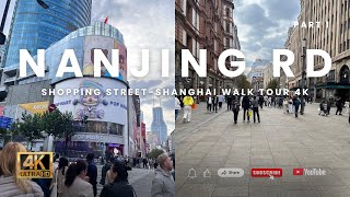 Nanjing Road Shanghai Walking Tour 4k  Famous Shopping Street