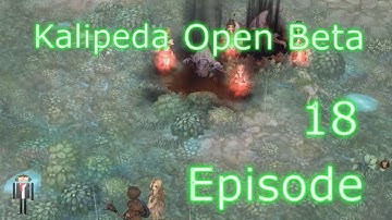 Cobalt Forest ~ Tree Of Savior open beta Kalipeda Episode 18
