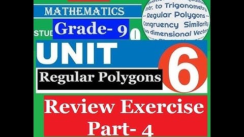 Mathematics Grade 9 Unit 6 review Exercise Part- 4@mathT_21