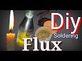 Soldering Flux Paste Home made/Pinoy Diy