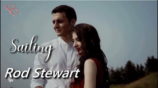 Rod Stewart - Sailing (Tradução)