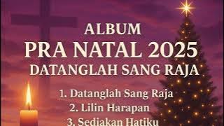 Come, O King (Datanglah Sang Raja) – Pre-Christmas Worship 2025  | Global Prophetic Worship Symphony