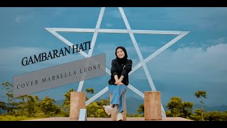 @NAZIA MARWIANA - GAMBARAN HATI ( COVER MARSELLA LEONY )