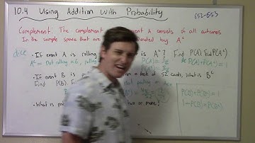 10.4 Video 4: Probability of the Complement of an event