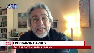 Can Dündar ile Günün Yorumu: Erdoğan'ın Darbesi  20 Temmuz 2020