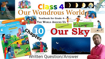Our Sky | Chapter 10 | Class 4 | Our Wondrous world | Ques/Ans |‎@ATOZSTUDYZ