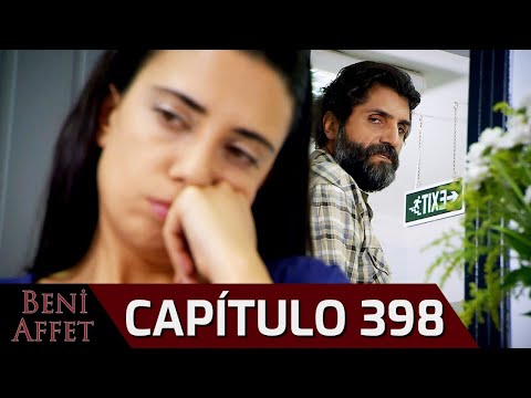 Perdóname (Beni Affet) - Capítulo 398