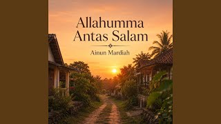 Allahumma Antas Salam