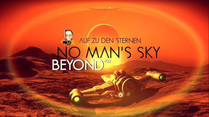No Man S Sky Beyond Let S Play Deutsch German Youtube