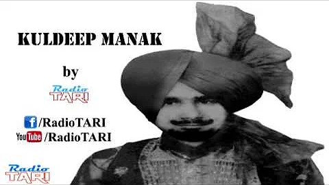 Tu Te Tur Gion, Channa (Rare) - Kuldip Manak - Radio Tari