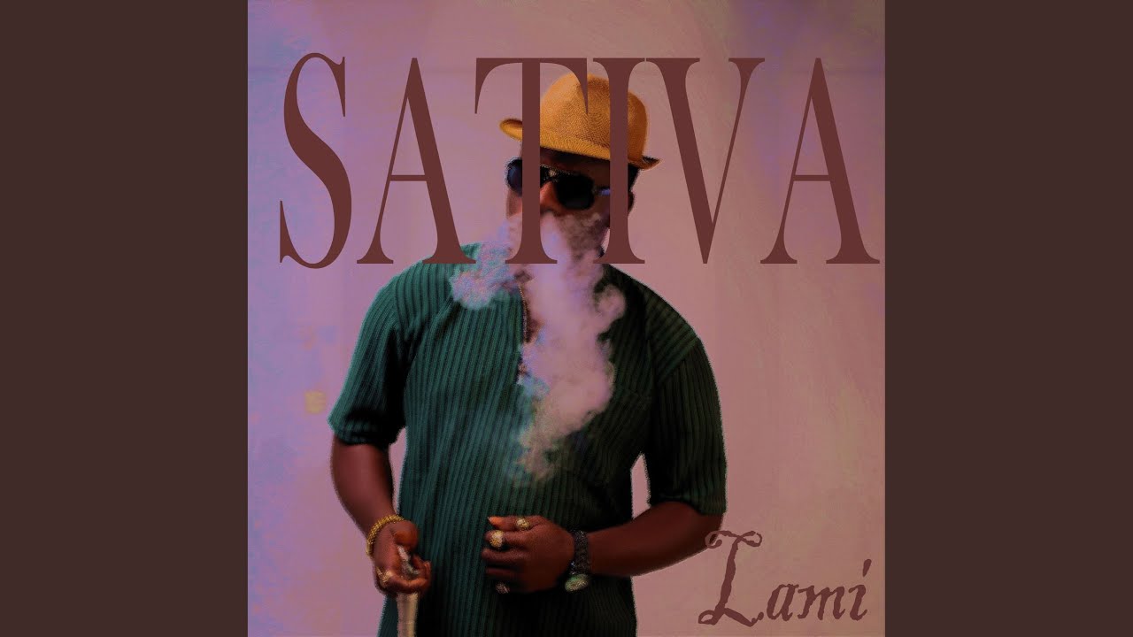 Watch Sativa on YouTube Watch Sativa on YouTube