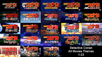 Detective Conan Movie Theme 1-23