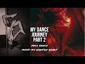 My Dance Journey Part 2 | Pole Dance Mend my Broken Heart