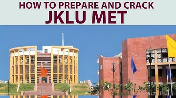 How to Prepare and Crack JKLU MET?