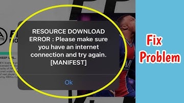 Fix the Resource Download Error in FIFA MOBILE 19 | Resource Download Error in FIFA MOBILE