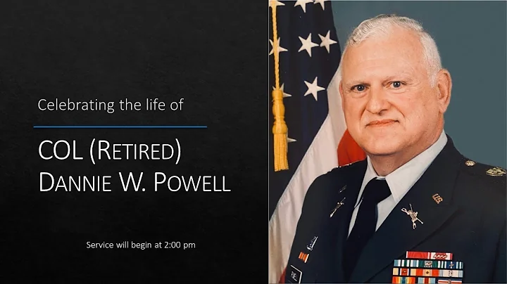 Funeral Service for COL (Retired) Dannie W. Powell