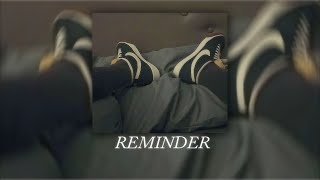 Download lagu Reminder - The Weeknd (Tiktok Speed Up) Version