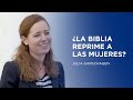 ¿La Biblia reprime a las mujeres? Jesús vs. el patriarcado | Julia Garschagen