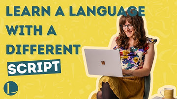 How to Learn a New Language Script