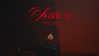 GUrbane - i want u ft. IZARA (prod. by LOWRIDAZ x PHAN) | Official Music Video