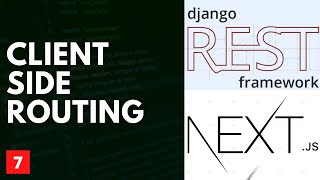 Next JS Link and Dynamic Routing. Full-stack React and Django Project. #7