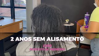 RETOQUEI UMA RAIZ MUITO CACHEADA DEPOIS DE 2 ANOS SEM ALISAMENTO - LISO NATURAL DE PRIMEIRA