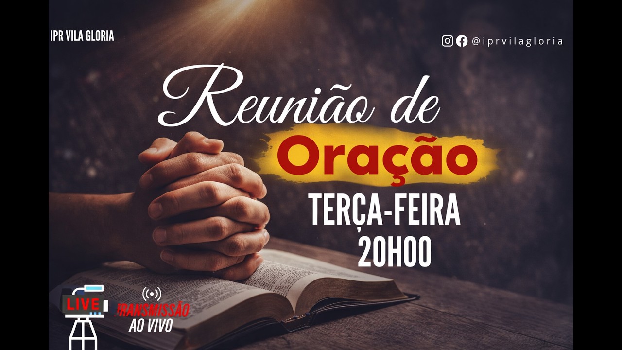 REUNIÃO DE ORAÇÃO