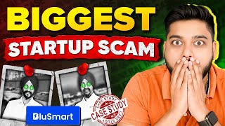 Blusmart Case study | Biggest Startup Scam | Social Seller Academy