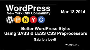 Better WordPress Style: Using SASS & LESS CSS Preprocessors