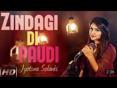 Zindagi Di Paudi female version Jyotsna Solanki  Millind Gaba  Jannat Zubair  New Song 2019