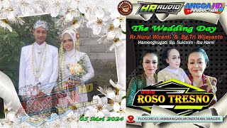 live  The Wedding Day Rr.Nurul & Bg.Tri//Karawitan ROSO TRESNO//HR AUDIO / ANGGA HD