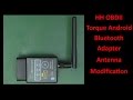 HH OBDII Torque Android Bluetooth Adapter Antenna Modification