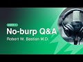 Can’t Burp? Dr. Bastian answers your questions about R-CPD (Retrograde Cricopharyngeus Dysfunction)