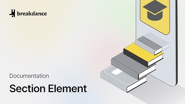 Section Element Overview
