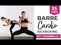 30-Minute Cardio Barre + KICKBOXING Workout (Optional Light Dumbbells)