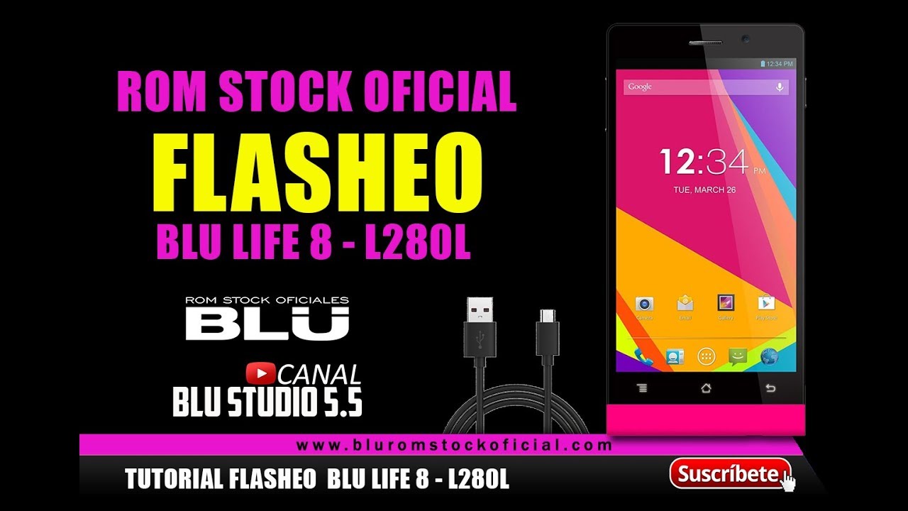 official secrets HOW TO FLASH BLU LIFE 8 - L280L | ROM STOCK OFFICIAL 2017